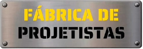 Fábrica de Projetistas